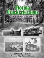 Florida Crackerlections: 56 Stories of Old Florida