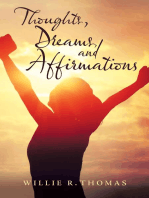 Thoughts, Dreams, and Affirmations