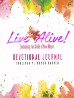 Live Alive! Embracing the Smile of Your Heart: Devotional Journal