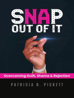 Snap Out of It