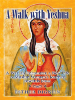 A Walk With Yeshua: A War, an Encounter, a New Life a Muslim Woman’s Journey Toward Jesus