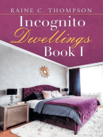 Incognito Dwellings Book I