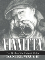 Vinnitta: The Birth of the Detroit Mafia