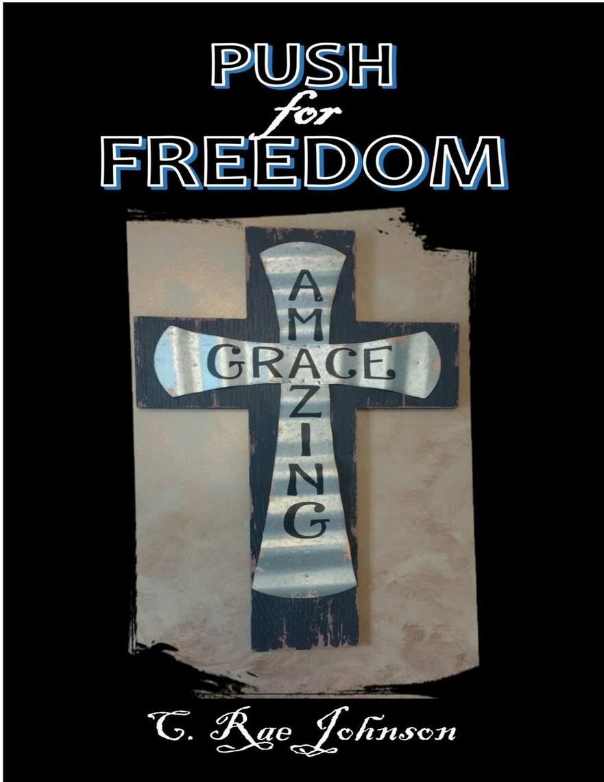 Push for Freedom Amazing Grace by C image image