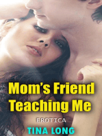 Mom’s Friend Teaching Me (Erotica)