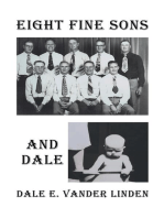 Eight Fine Sons—and Dale