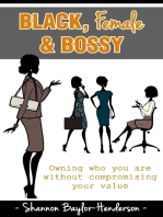 Black, Female & Bossy