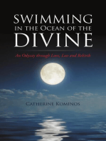 Swimming In the Ocean of the Divine: An Odyssey Through Love, Loss and Rebirth
