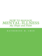 How to Manage Mental Illness: My Hope and Faith