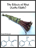 The Effects of Khat (Catha Edulis)