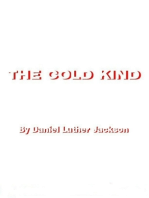 The Cold Kind