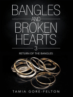 Bangles and Broken Hearts 3