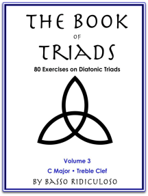The Book Of Triads Treble Clef Edition By Basso Ridiculoso Ebook Scribd