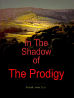 In the Shadow of the Prodigy