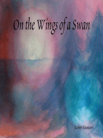 On the Wings of a Swan