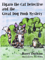 Figaro the Cat Detective and the Great Dog Pooh Mystery