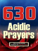 630 Acidic Prayers: Missile Prayer for Speedy Breakthrough, Healing and Deliverance