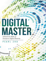 Digital Master: Debunk the Myths of Enterprise Digital Maturity