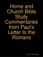 Larry D. Alexander Home and Church Bible Study Commentaries from Paul's Letter to the Romans