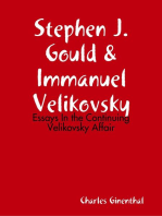 Stephen J. Gould & Immanuel Velikovsky - Essays In the Continuing Velikovsky Affair