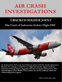 Air Crash Investigations Cracked Solder Joint The Crash Of Indonesia Air Asia Flight 8501 By Dirk Barreveld Ebook Scribd