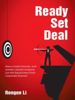 Ready, Set, Deal: How a Small Minority and Women Owned Company Can Win Big Business from Corporate America