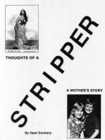Thoughts of a Stripper: A Mother's Story