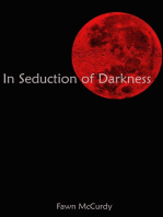 In Seduction of Darkness