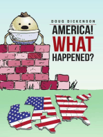 America! What Happened?
