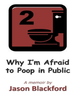 Why I'm Afraid to Poop in Public