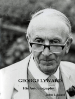 George Lyward: His Autobiography