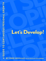 Let's Develop!: A Guide to Continuous Personal Growth