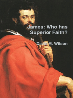 James : Who Has Superior Faith