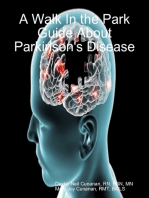 A Walk In the Park Guide About Parkinson's Disease