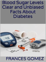 Blood Sugar Levels: Clear and Unbiased Facts About Diabetes