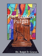 The Broken Pulpit