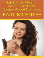 Hair Loss In Women: What Experts Are Saying About Hair Loss