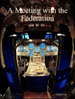 A Meeting with the Federation