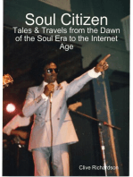 Soul Citizen - Tales & Travels from the Dawn of the Soul Era to the Internet Age
