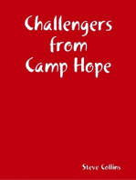 Challengers from Camp Hope