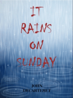 It Rains On Sunday