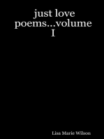 Just Love Poems...Volume I