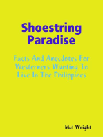 Shoestring Paradise - Facts and Anecdotes for Westerners Wanting to Live in the Philippines