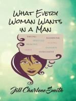 What Every Woman Wants In a Man