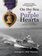 On the Sea of Purple Hearts: My Story of the Forgotten War: Korea