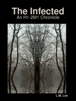 The Infected: An H1-2M1 Chronicle