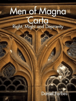 Men of Magna Carta: Right, Might and Depravity