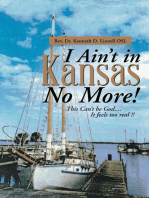 I Ain't In Kansas No More!: This Can't Be God.... It Feels Too Real !!