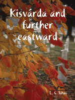 Kisvárda and further eastward