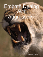 Empath Dealng With Aggressors